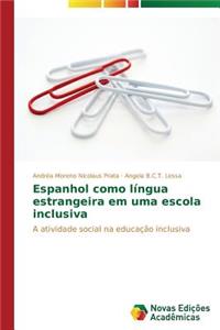 Espanhol como língua estrangeira em uma escola inclusiva