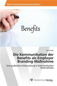 Kommunikation der Benefits als Employer Branding-Maßnahme
