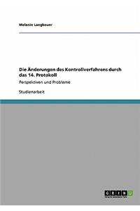 Änderungen des Kontrollverfahrens durch das 14. Protokoll: Perspektiven und Probleme