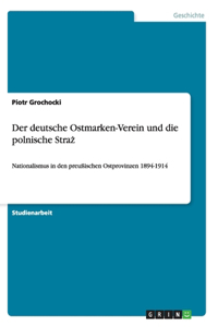 deutsche Ostmarken-Verein und die polnische Straż