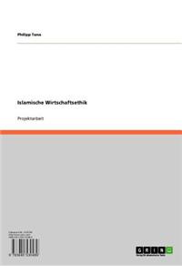 Islamische Wirtschaftsethik