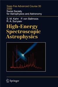 High-Energy Spectroscopic Astrophysics