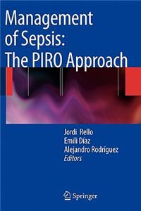 Management of Sepsis: The Piro Approach
