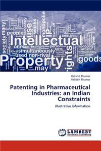 Patenting in Pharmaceutical Industries