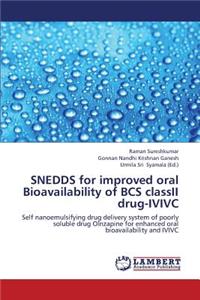 Snedds for Improved Oral Bioavailability of BCS Classii Drug-IVIVC