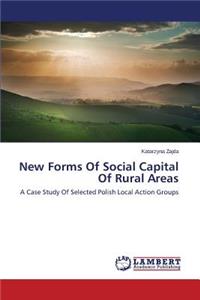 New Forms of Social Capital of Rural Areas