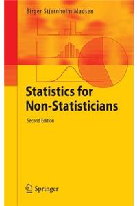 Statistics for Non-Statisticians