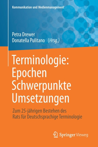 Terminologie: Epochen - Schwerpunkte - Umsetzungen