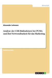 Analyse der CSR-Maßnahmen bei PUMA und ihre Verwendbarkeit für das Marketing