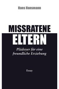 Missratene Eltern