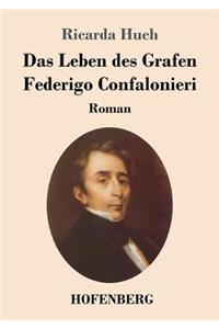Das Leben des Grafen Federigo Confalonieri