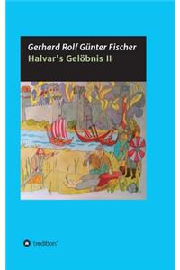 Halvar's Gelöbnis Teil 2