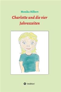 Charlotte und die vier Jahreszeiten