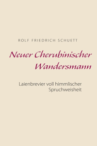 Neuer Cherubinischer Wandersmann