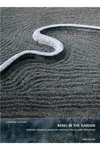 Mirei Shigemori - Rebel in the Garden: Modern Japanese Landscape Architecture