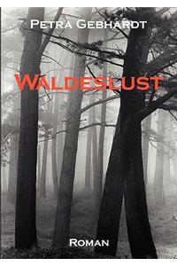 Waldeslust