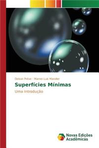 Superfícies Mínimas
