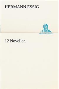 12 Novellen