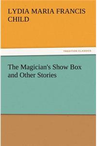 Magician's Show Box and Other Stories