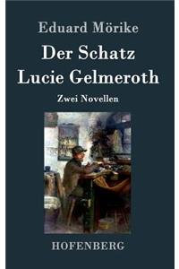 Schatz / Lucie Gelmeroth