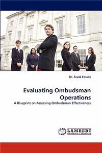Evaluating Ombudsman Operations