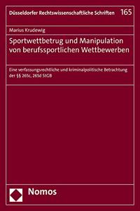 Sportwettbetrug Und Manipulation Von Berufssportlichen Wettbewerben