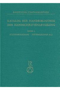 Bayerische Staatsbibliothek. Handbibliothek Der Handschriftenabteilung