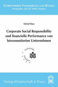Corporate Social Responsibility Und Finanzielle Performance Von Borsennotierten Unternehmen