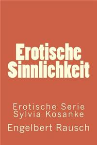 Erotische Sinnlichkeit