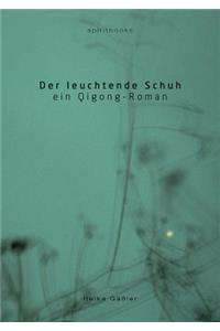 Der Leuchtende Schuh