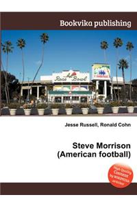 Steve Morrison (American Football)