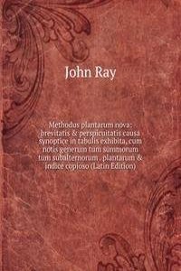 Methodus plantarum nova: brevitatis & perspicuitatis causa synoptice in tabulis exhibita, cum notis generum tum summorum tum subalternorum . plantarum & indice copioso (Latin Edition)