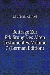 Beitrage Zur Erklarung Des Alten Testamentes, Volume 7 (German Edition)