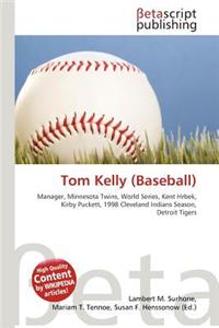 Tom Kelly (Baseball)