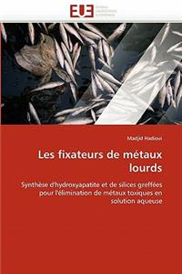 Les Fixateurs de M�taux Lourds