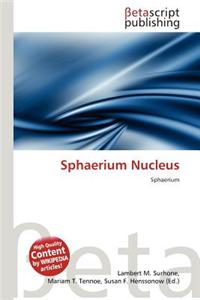 Sphaerium Nucleus