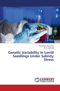 Genetic Variability in Lentil Seedlings Under Salinity Stress