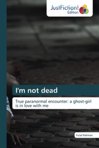 I'm not dead