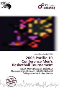 2003 Pacific-10 Conference Men's Basketball Tournament