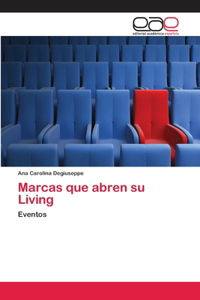 Marcas que abren su Living