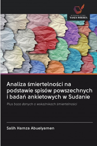 Analiza śmiertelności na podstawie spisów powszechnych i badań ankietowych w Sudanie