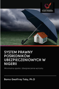 System Prawny PoŚredników Ubezpieczeniowych W Nigerii
