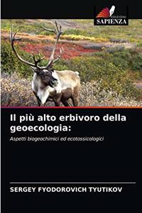 Il più alto erbivoro della geoecologia