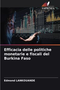 Efficacia delle politiche monetarie e fiscali del Burkina Faso