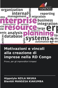 Motivazioni e vincoli alla creazione di imprese nella RD Congo