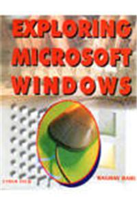 Exploring Microsoft Windows