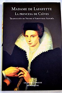 La princesa de Cleves / The Princess of Cleves