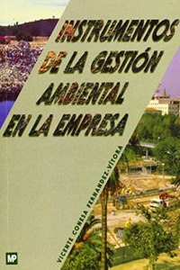 Instrumentos de La Gestion Ambiental En La Empresa
