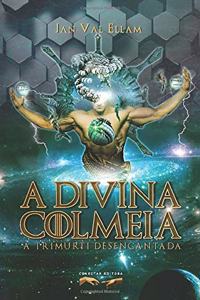 A Divina Colmeia