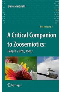 Critical Companion to Zoosemiotics: